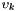 $\upsilon_k $