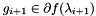 $g_{i+1} \in \partial f(\lambda_{i+1})$