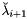 $\breve{\lambda}_{i+1}$